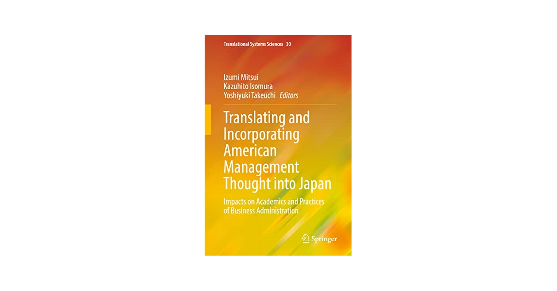 ビジネス・経済 TranslatingAmericanManagement into Japan Translating and Incorporating American Management Thought