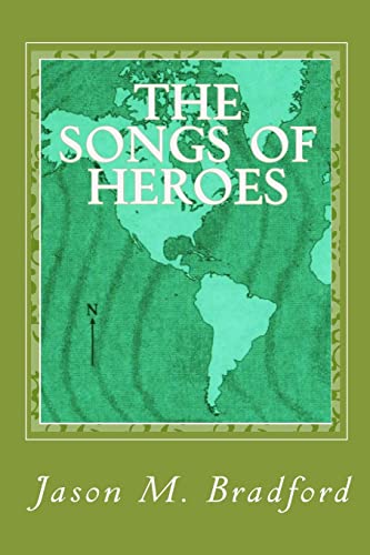 The Songs of Heroes