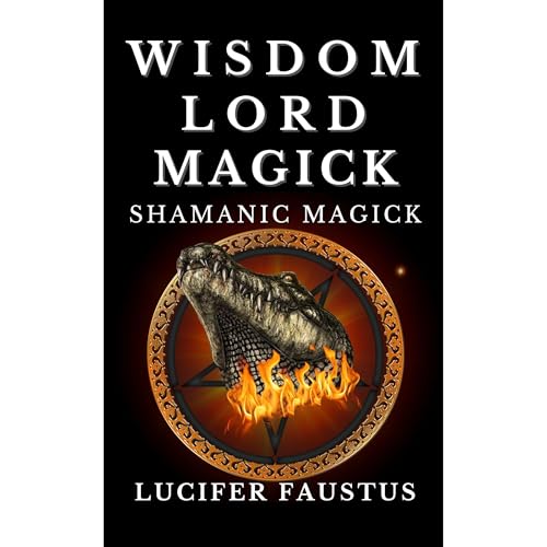 Wisdom Lord Magick by Lucifer Faustus episode artwork