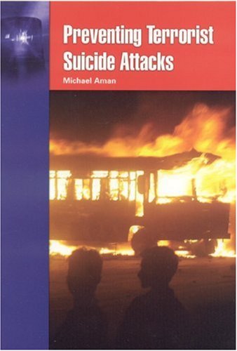 Preventing Terrorist Suicide Attack: .