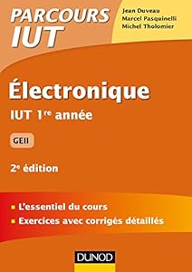 Couverture du livre de Electronique - 2e éd - IUT 1re année GEII: IUT 1re année GEII