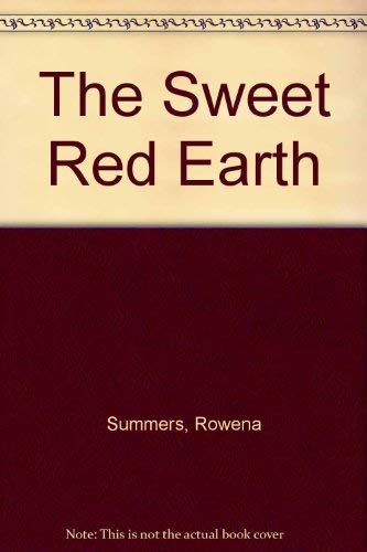 The Sweet Red Earth