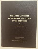 The nature and theory of the general circulation of the atmosphere, B0006CHWHG Book Cover