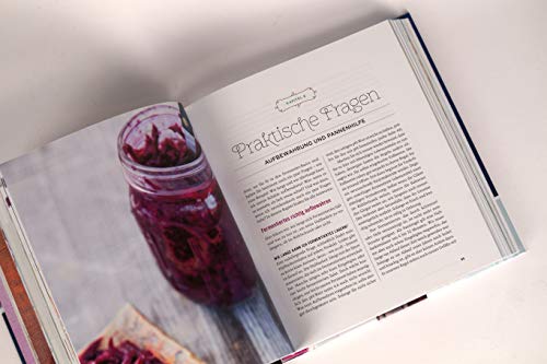 Foto von Fermentieren: Gemüse einfach und natürlich haltbar machen. 140 Rezepte zu Sauerkraut, Pickles, Kimchi, Kombucha. Gesunde, probiotische Lebensmittel.: ... Bewährte Methoden. 140 köstliche Rezepte