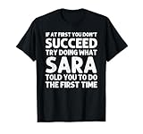 SARA Name Personalized Birthday Funny Christmas Joke T-Shirt