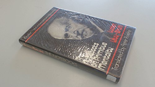 Notebooks on Primitive Mentality