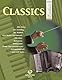 Classics: aus der Reihe Holzschuh Exclusiv