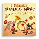 I Discover Classical Music – Sound Book for Babies & Toddlers | 6 Famous Classical Melodies | Interactive Board Book with Music | Ages 0–4 | Pirouette Kids