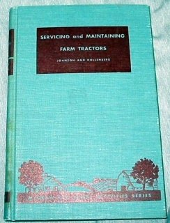 Hardcover Servicing and Maintaining Farm Tractors Book