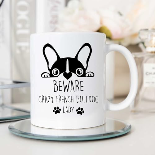 Franchute Caneca Beware Crazy bulldog francês senhora animal de estimação presente francês Buldog mãe pai