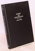Marx As Politician 0809310732 Book Cover