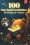 100 Interaktive Gute Nacht Geschichten für Kinder ab 4 Jahren: Beruhigende Einschlafgeschichten mit liebevollen Bildern und versteckten Faultieren