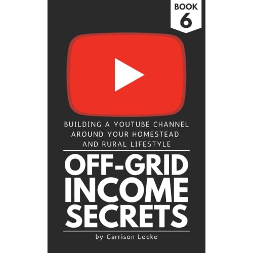 Off-Grid Income Secrets (Book 6) Audiobook By Garrison Locke cover art