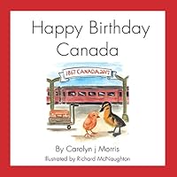 Happy Birthday Canada 0987682172 Book Cover
