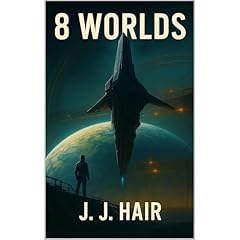 8 Worlds Audiolibro Por J. J. Hair arte de portada