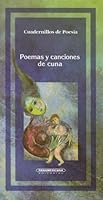 Poemas y Canciones de Cuna 9583007404 Book Cover