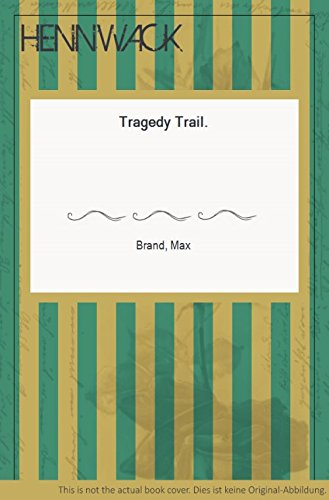Tragedy Trail [German] 0671758284 Book Cover