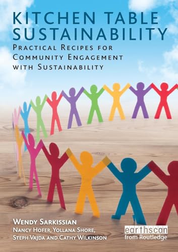 Kitchen Table Sustainability: Practical Recipes for Community Engagement with Sustainability