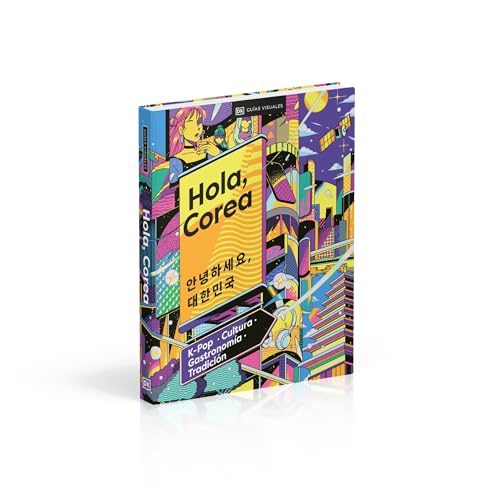 Hola, Corea (Hello, South Korea): K-Pop - Cultura - Gastronomia - Tradicion (Spanish Edition) - Image 4