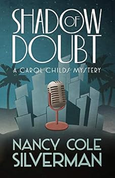 Shadow Of Doubt - Book #1 of the A Carol Childs Mystery