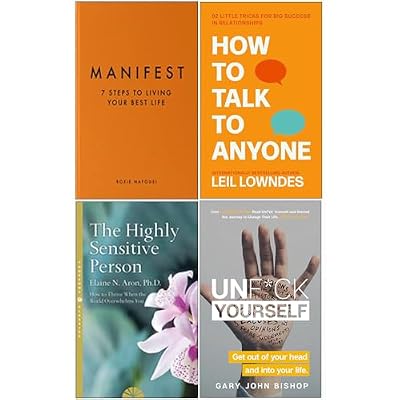 Manifest [Hardcover], How to Talk to Anyone, The Highly Sensitive Person, Unf*ck Yourself 4 Books Collection Set