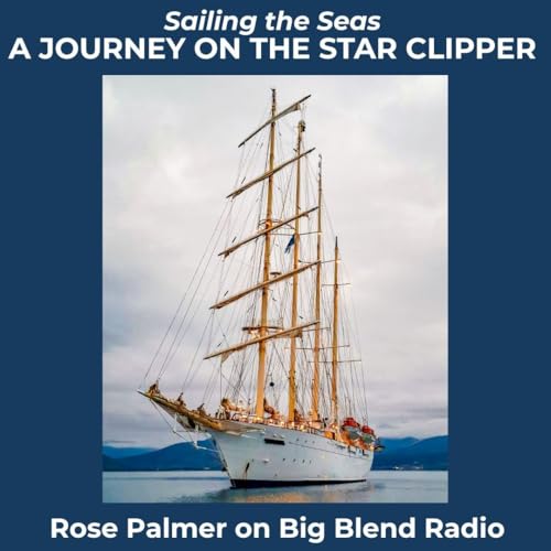 Sailing the Seas: A Journey on the Star Clipper