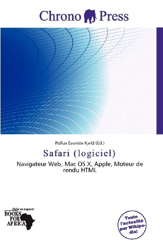 Safari (logiciel): Navigateur Web, Mac OS X, Apple, Moteur de rendu HTML