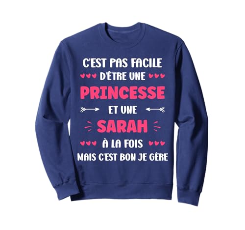 Princesse Super Sarah fille prénom Humour Sarah Sweatshirt
