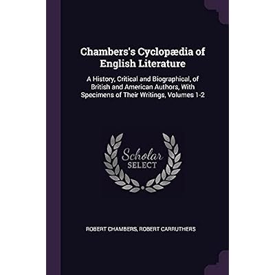 Chambers's Cyclop&aelig;dia of English Literature