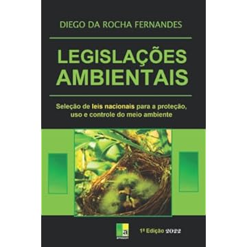 Capa do livro Legislações Ambientais: seleção de leis nacionais para a proteção, uso e controle do meio ambiente