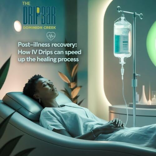 Post-Illness Recovery: How IV Drips Can Speed Up the Healing Process
