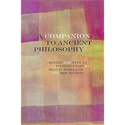 A Companion to Ancient Philosophy