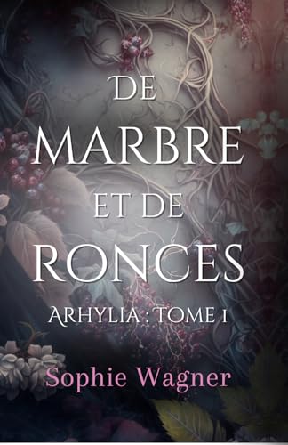 Illustration de De marbre et de ronces