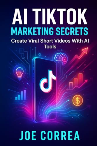 Exploring the AI Trend on Instagram: Next-Level Engagement 4 AI TikTok Marketing Secrets: Create Viral Short Videos With AI Tools (AI Social Media Advertising Mastery)