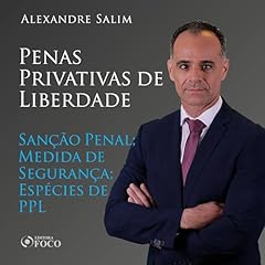 Couverture de Direito Penal - 9.⁠ ⁠Penas Privativas de Liberdade - San&ccedil;&atilde;o Penal; Medida de Seguran&ccedil;a; Esp&eacute;cies de PPL