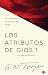 Los atributos de Dios - vol. 1 (Incluye guía de estudio): Un viaje al corazón del Padre (Spanish Edition)