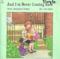 And I'm Never Coming Back 092030365X Book Cover