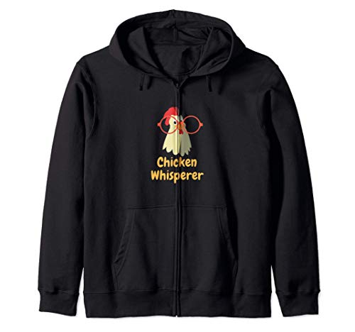 Chicken Whisperer Gift Funny Chicken Lover Farm Life Saying Sweat à Capuche