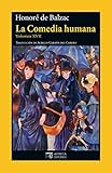 La Comedia humana. Volumen XVII (EL JARDIN DE EPICURO)