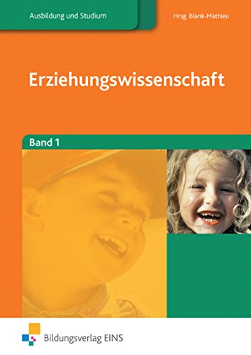 Preisvergleich Produktbild Erziehungswissenschaften, 2 Bde., Bd.1: Band 1: Schülerband