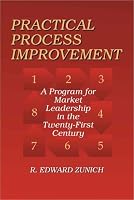 Practical Process Improvement: A Program for Market Leadership in the 21st Century 0945320655 Book Cover