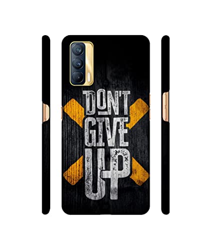 Image of Don't Give Up Design 3D Printed Hard Back Case Cover for Realme X7 5G