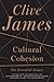 Cultural Cohesion: The Essential Essays