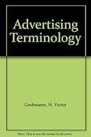 Advertising Terminology B0047AI3R6 Book Cover