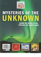 TIME LIFE MAGAZINE 2014, MYSTERIES OF THE UNKNOWN. B0774XJ9B8 Book Cover