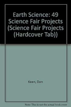 Hardcover Earth Science: 49 Science Fair Projects Book