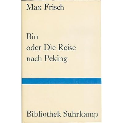 Bin oder Die Reise nach Peking.