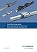Produktbild Profile Rail Linear Guides: 500 Series Ball Profile Rail, 500 Series Roller Profile Rail, 400 Series Profile Rail, AccuMini, MicroGuide, T-Series (EU-EN version)