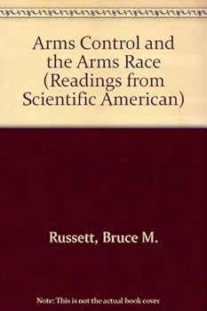 Paperback Arms Control and the Arms Race (Readings from Scientific American) Book