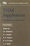  TNM Supplement: A Commentary on Uniform Use (UICC)